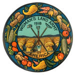 HISTORIC AND BEAUTIFUL “WOMEN’S LAND ARMY OF AMERICA 1918” BUTTON FROM HAKE COLLECTION.