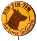 "RIN-TIN-TIN THE LONE DEFENDER" 1930 MOVIE SERIAL BUTTON FROM CPB.