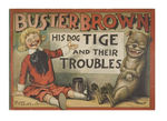 “BUSTER BROWN HIS DOG TIGE AND THEIR TROUBLES” PLATINUM AGE COMIC BOOK.