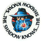 "THE SHADOW KNOWS..." 1994 MOVIE PROMOTIONAL BUTTON.