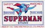 "SUPERMAN BRAND SAFETY MATCHES" PAPER LABEL.