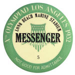 “MESSENGER” BUTTON USED AT 1932 LOS ANGELES OLYMPICS FROM HAKE COLLECTION AND CPB.