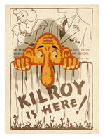 “KILROY IS HERE!” POCKET DECORATION ON RARE ORIGINAL CARD.