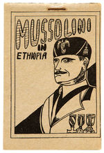 “MUSSOLINI IN ETHIOPIA” 8-PAGER.