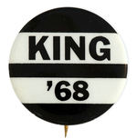 PRE-ASSASSINATION BUTTON PROMOTING MARTIN LUTHER KING FOR PRESIDENT IN 1968.