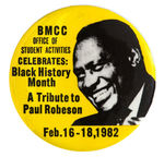 “A TRIBUTE TO PAUL ROBESON” 1982 BUTTON.
