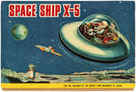 "KING FLYING SAUCER" & "SPACE SHIP X-5" BOXED SPACE TOY PAIR.