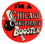 HISTORIC BUTTON RELATING TO THE CONSPIRACY TRIAL OF THE CHICAGO 8.