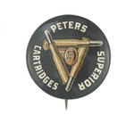 "PETERS SUPERIOR CARTRIDGES" BUTTON.