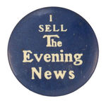 EARLY NEWSPAPER VENDOR'S BUTTON.