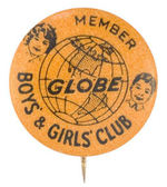 "MEMBER GLOBE BOYS & GIRLS CLUB."