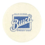 "BUICK VALVE IN HEAD/STRAIGHT EIGHT" EARLY LOGO BUTTON.