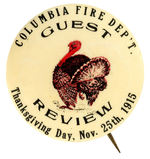 FIRE COMPANY THANKSGIVING DAY 1915 BUTTON FROM HAKE COLLECTION & CPB.
