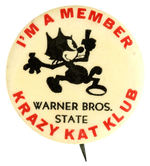 FELIX THE CAT PICTURE BUT WITH NAME KRAZY KAT ON WARNER BROS. CLUB BUTTON.