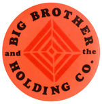 SCARCE BUTTON FOR JANIS JOPLIN AND “BIG BROTHER AND THE HOLDING CO.”