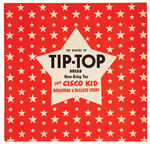 “THE CISCO KID TIP-TOP BREAD” BREAD END LABELS & ALBUM.