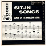 "SIT-IN SONGS" HISTORIC 1962 RECORD ALBUM ISSUED BY C.O.R.E.