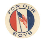WWI PATRIOTIC "FOR OUR BOYS."