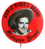 “RANGE RIDER’S BRAND MICHIGAN BREAD” FROM GREEN DUCK BUTTON CO. ARCHIVE.