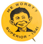“ME WORRY?” MAD MAGAZINE ANCESTOR RARE 1941 BUTTON FROM HAKE COLLECTION.