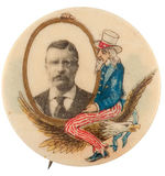 UNCLE SAM SEATED ON EAGLE’S BACK HOLDING FRAME PICTURING ROOSEVELT CHOICE COLOR BUTTON.