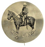 “HOOT GIBSON” 1930s RODEO APPEARANCE BUTTON FROM THE HAKE COLLECTION.