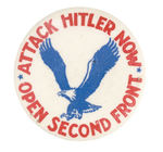 HAKE COLLECTION "ATTACK HITLER NOW OPEN SECOND FRONT."