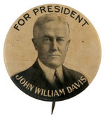 “FOR PRESIDENT JOHN WILLIAM DAVIS” RARE PORTRAIT BUTTON BUT WITH CRAZING.