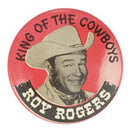 JUST DISCOVERED FIRST SEEN "ROY ROGERS KING OF THE COWBOYS" BUTTON.