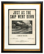 TITANIC "JUST AS THE SHIP WENT DOWN" FRAMED SHEET MUSIC.