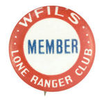 "MEMBER - WFIL'S LONE RANGER CLUB" FROM HAKE COLLECTION & CPB.