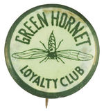 "GREEN HORNET LOYALTY CLUB" RARE MOVIE SERIAL CLUB BUTTON.