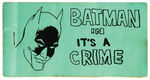 “BATMAN IN IT’S A CRIME” 8-PAGER.