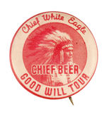 "CHIEF BEER" TOUR BUTTON FROM HAKE COLLECTION & CPB.