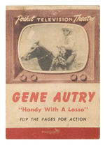 "GENE AUTRY HANDY WITH A LASSO" POCKET TELEVISION THEATER FLIP MOVIE BOOKLET.