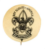 "BOY SCOUTS OF AMERICA/BE PREPARED" EARLY INSIGNIA BUTTON.