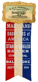 "STAR-SPANGLED BANNER CENTENNIAL" BEAUTIFUL 1914 RIBBON BADGE.