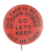 RETAIL STORE DISCRIMINATION EARLY PROTEST BUTTON.
