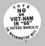 EARLY VIET-NAM 1966 PROTEST MARCH BUTTON.