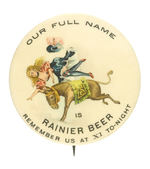 RARE AND LARGE "RANIER BEER" CIRCA 1900.