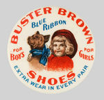 "BUSTER BROWN SHOES" VARIETY 1.25" CELLO CLICKER.