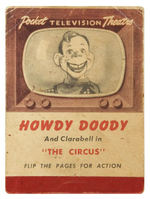 "HOWDY DOODY & CLARABELL IN 'THE CIRCUS'" FLIP BOOK.