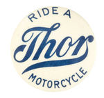 "RIDE A THOR MOTORCYCLE."
