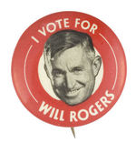 "I VOTE FOR WILL ROGERS" MOVIE PROMO BUTTON.