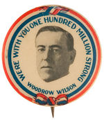 “WOODROW WILSON” RARE 1916 CAMPAIGN BUTTON.