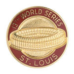 "ST. LOUIS 13TH WORLD SERIES" PRESS PIN.