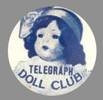 NEWSPAPER SPONSORED 1930s "TELEGRAPH DOLL CLUB."