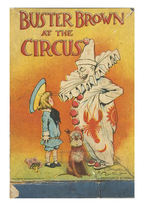 "BUSTER BROWN AT THE CIRCUS" COMPLETE HIGH GRADE CARD SET INCLUDING THE YELLOW KID.