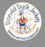"DONALD DUCK JACKETS" EARLY AND SCARCE ADVERTISING BUTTON.