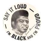 1968 JAMES BROWN "SAY IT LOUD" BUTTON.